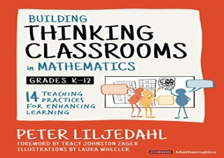PDF Building Thinking Classrooms in Mathematics, Grades K-12: 14 Teaching Practi