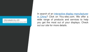 Interactive Display Manufacturer In China  Yixu-elec.com