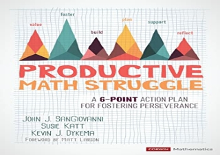 [DOWNLOAD PDF] Productive Math Struggle: A 6-Point Action Plan for Fostering Per