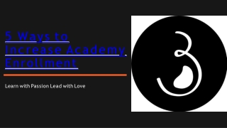 5 Ways to Increase Academy Enrollment