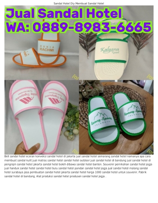 O88ᑫ_8ᑫ8ᣮ_ᏮᏮᏮ5 (WA) Sandal Hotel Mendong Jual Sandal Hotel Di Banjarmasin
