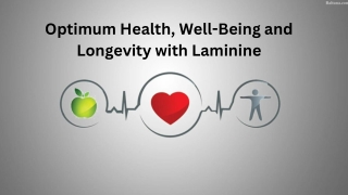 Optimum Health, Well-Being and Longevity with Laminine