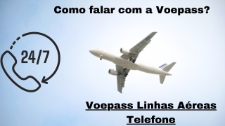 Como entro em contato com a Voepass Airlines?