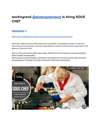 workingrand @winterparkresort is hiring SOUS CHEF