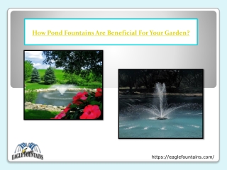 How Pond Fountains Are Beneficial For Your Garden