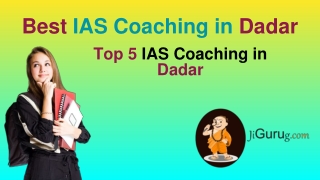 Best IAS Coaching in Dadar