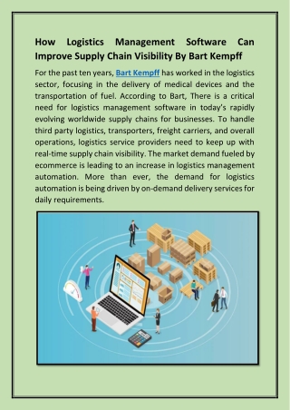 How Logistics Management Software Can Improve Supply Chain Visibility By Bart Kempff