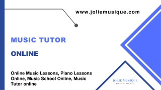 Music Tutor online - www.joliemusique.com