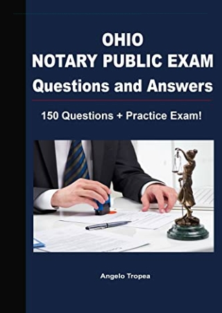 DOWNLOAD/PDF  Ohio Notary Public Exam Questions and Answers: 150 Questions   Pra