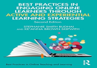 PDF Best Practices in Engaging Online Learners Through Active and Experiential L