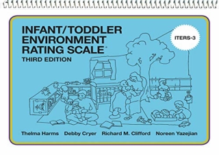 [READ PDF] Infant/Toddler Environment Rating Scale (ITERS-3) kindle