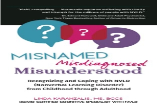 PDF Misnamed, Misdiagnosed, Misunderstood: Recognizing and Coping with NVLD (Non