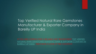 natural rare gemstones manufactuer & exporter company - Feb