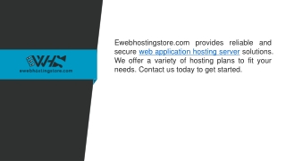 Web Application Hosting Server  Ewebhostingstore.com