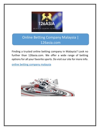 Online Betting Company Malaysia | 126asia.com