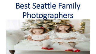 Best Seattle Family Photographers