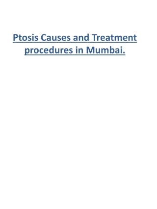 Ptosis Causes and Treatment procedures in Mumbai.