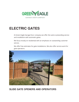 Electric Sliding and Swinging Gates, Openers, and Operators - Green Eagle Garage Door Company