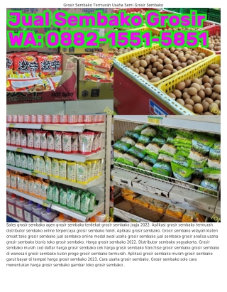 ౦882-I55I-585I (WA) Gudang Grosir Sembako Kerja Di Toko Grosir Sembako