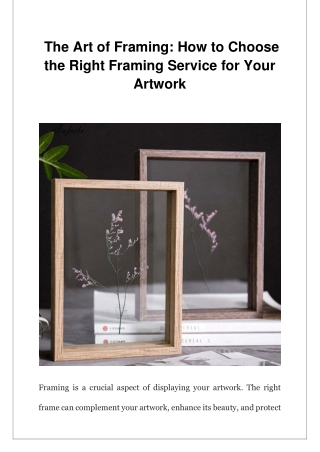 The Art of Framing How to Choose the Right Framing Service for Your Artwork (2)