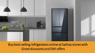 Buy best-selling refrigerators online at Sathya stores with great discounts