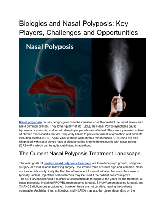 Biologics Spark Market Interest In The Nasal Polyposis Treatment Space