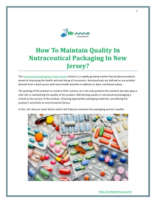 How To Maintain Quality In Nutraceutical Packaging In New Jersey?
