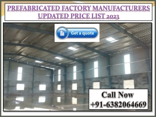 Prefabricated Factory Manufacturers-in-Chennai,Tamil Nadu,Madurai,Coimbatore,Trichy,Erode,Salem,Andhra