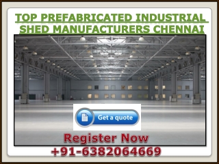 Prefabricated Industrial Shed Manufacturers-in-Chennai,Tamil Nadu,Madurai,Coimbatore,Trichy,Erode,Salem,Andhra