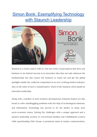 Simon Bonk Exemplifying Technology with Staunch Leadership