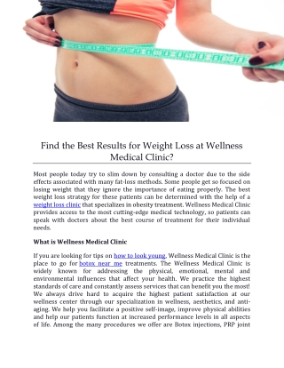 Find the Best Results for Weight Loss at Wellness Medical Clinic ?