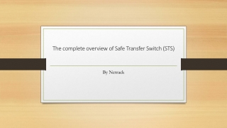 The complete overview of Safe Transfer Switch (STS
