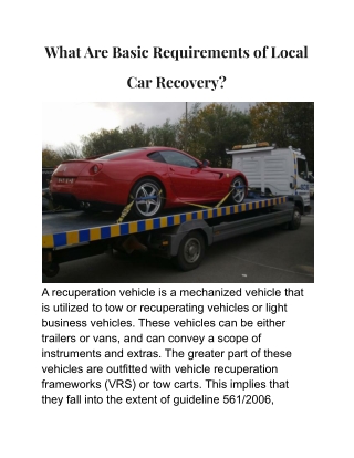 What Are Basic Requirements of Local Car Recovery