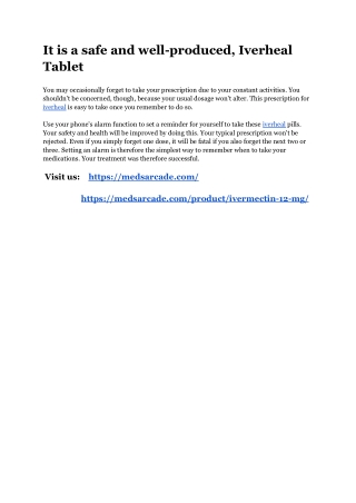 It is a safe and well-produced, Iverheal Tablet