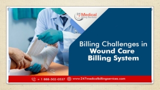 Billing Challenges In Wound Care Billing System