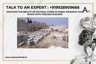 Discover The Beauty Of Natural Stone In Dubai: Enhance Your Space With Timeless