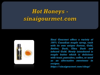 Hot Honeys - sinaigourmet.com