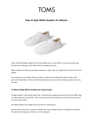 How to Style White Sneakers for Women-  TOMS