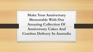 Send Online Anniversary Cakes And Combos Delivery in Australia