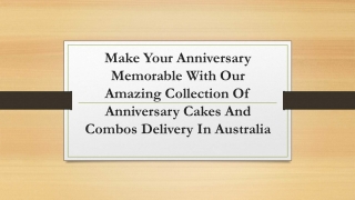 Send Online Anniversary Cakes And Combos Delivery in Australia