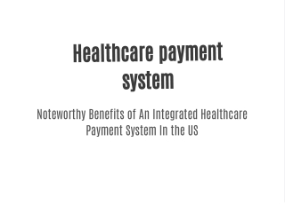 Healthcare payment system