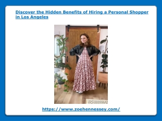 Discover the Hidden Benefits of Hiring a Personal Shopper in Los Angeles