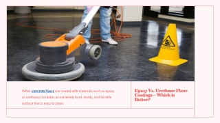 Epoxy Vs. Urethane Floor Coatings – Which is Better