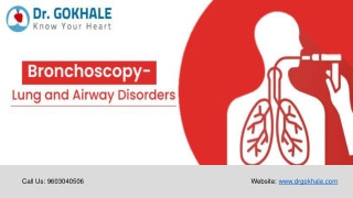 Bronchoscopy: Lung and Airway Disorders | Dr Gokhale