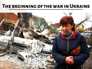The beginning of the war in Ukraine