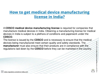 How to get medical device manufacturing license in India ?