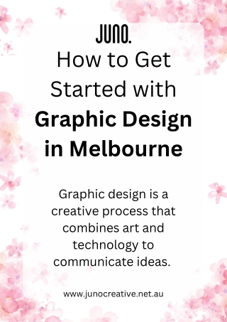 How to Get Started with Graphic Design in Melbourne | Juno Creative