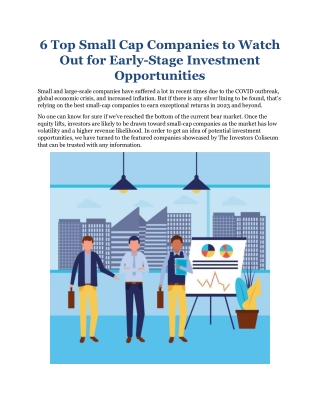 6 Top Small Cap Companies to Watch Out for Early-Stage Investment Opportunities