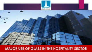 Major Use of Glass in the Hospitality Sector