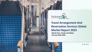 Travel Arrangement And Reservation Services Market Detailed Research Analysis |R